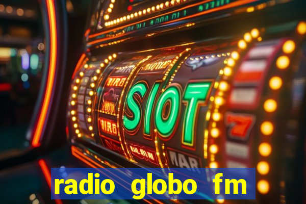 radio globo fm 90.1 salvador bahia